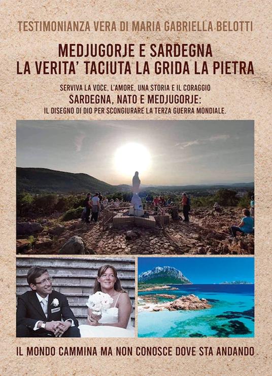 MEDJUGORJE E SARDEGNA La verità taciuta...